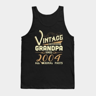 Vintage Grandpa Since 2004 Funny Man Myth Legend Daddy Tank Top